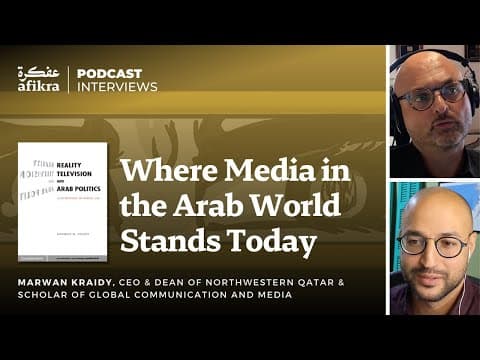 Where Media in the Arab World Stands Today | Marwan Kraidy