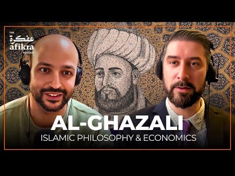 Who is Al Ghazali? Islamic Thought, Ethics & Economic Philosophy | Prof Sami Al Daghistani