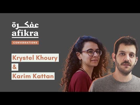Fostering Artistic & Cultural Innovation in the Arab World | Krystel Khoury & Karim Kattan