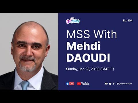 #104 - MSS with Mehdi Daoudi