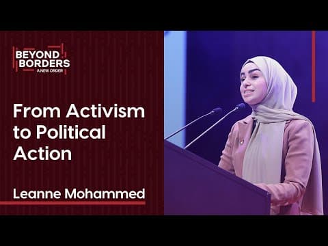 From Activist to Politician: Lessons & Opportunities | Leanne Mohammed | Al Sharq Youth Conference