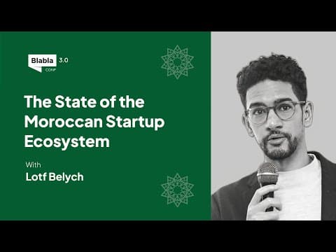 The state of the moroccan startup ecosystem by Lotf Belych